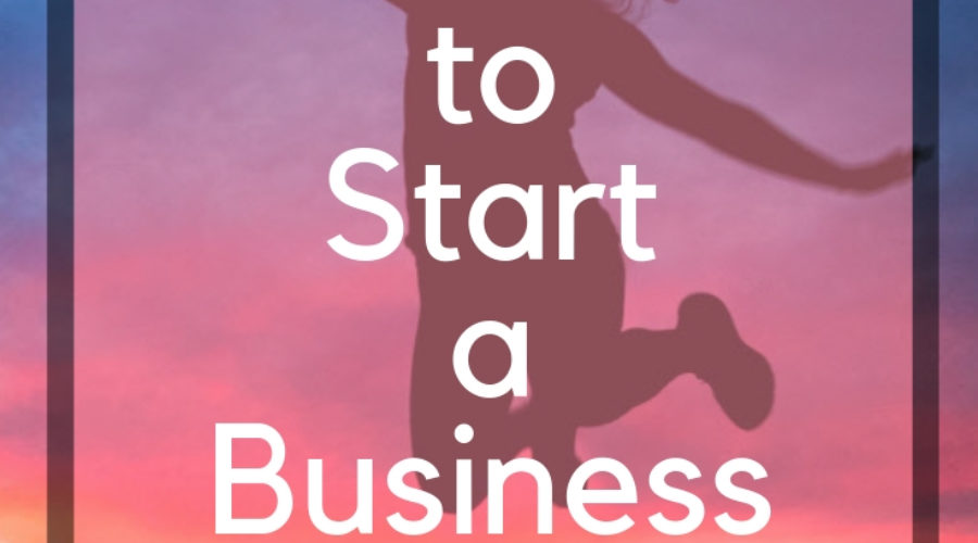 6 Reasons to Start A Business Now